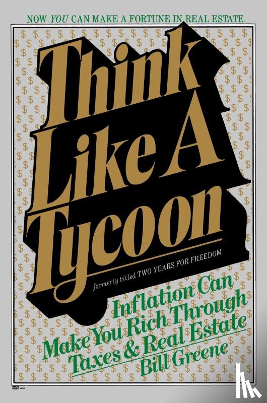Greene, Bill - Think Like a Tycoon