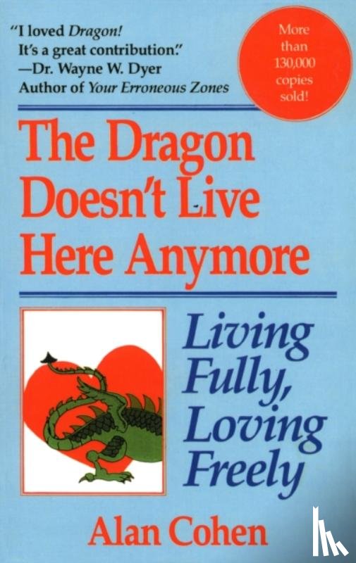 Cohen, Alan - Dragon Doesn't Live Here Anymore