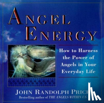 Price, John Randolph - Angel Energy