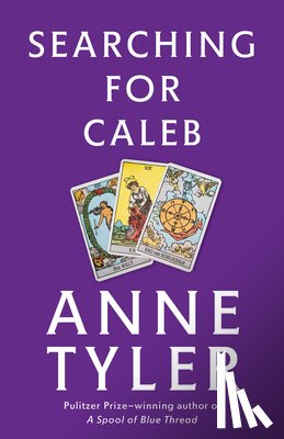 Anne Tyler - Searching for Caleb