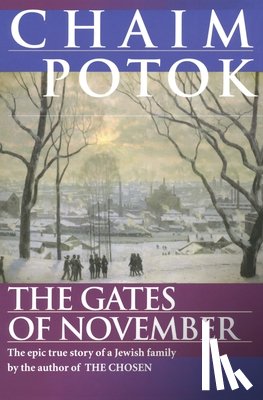 Potok, Chaim - The Gates of November