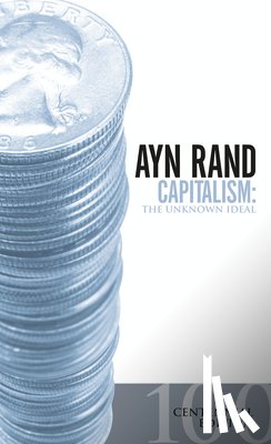 Rand, Ayn, Branden, Nathaniel, Greenspan, Alan - CAPITALISM