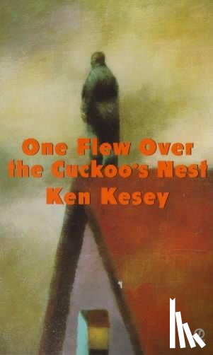 Kesey, Ken - One Flew over the Cuckoo's Nest