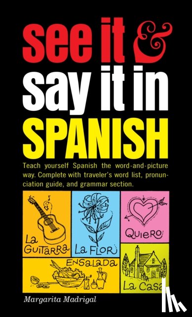 Madrigal, Margarita - See IT And Say IT in Spanish