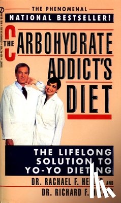 Heller, Rachael F. - CARBOHYDRATE ADDICTS DIET