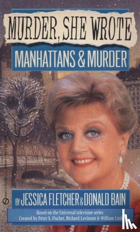 Fletcher, Jessica, Bain, Donald - Murder, She Wrote: Manhattans & Murder