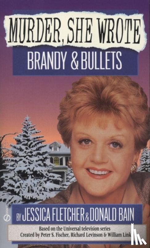 Fletcher, Jessica, Bain, Donald - Murder, She Wrote: Brandy and Bullets