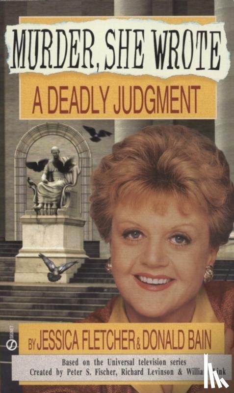 Fletcher, Jessica - Murder, She Wrote: a Deadly Judgment