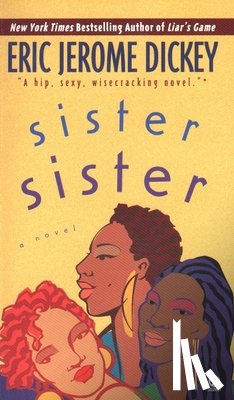 Dickey, Eric Jerome - Sister, Sister
