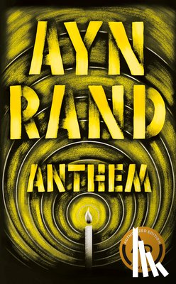 Rand, Ayn, Peikoff, Leonard - ANTHEM ANNIV/E 50/E