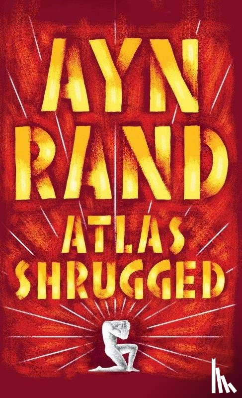 Rand, Ayn - Atlas Shrugged