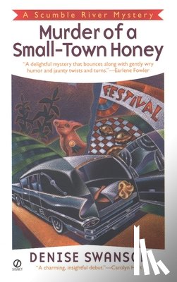 Swanson, Denise - MURDER OF A SMALL-TOWN HONEY