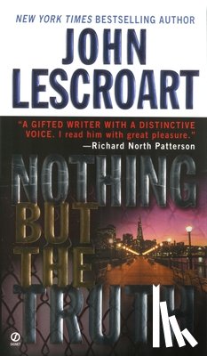 Lescroart, John - Nothing But the Truth