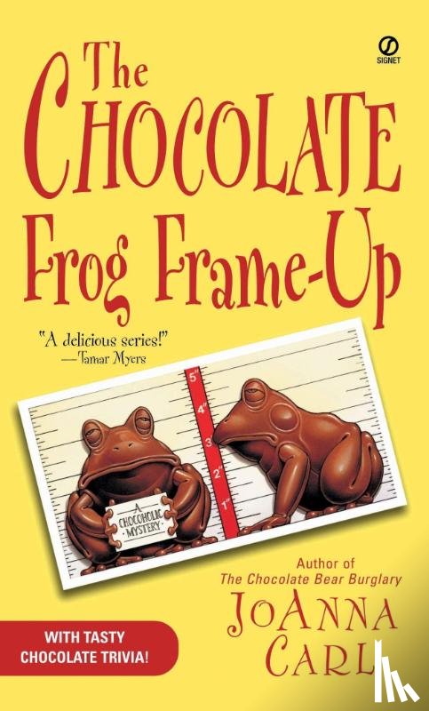 Carl, Joanna - The Chocolate Frog Frame-Up
