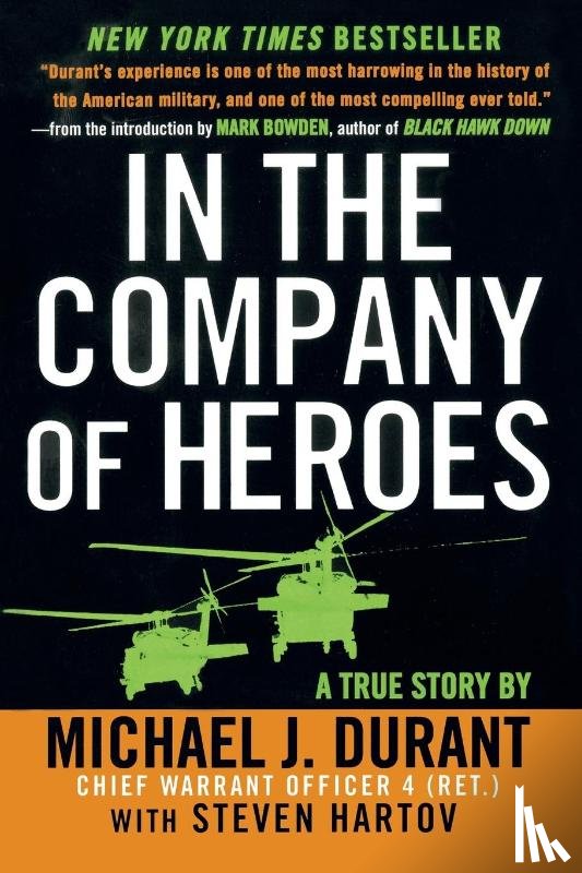 Durant, Michael J., Hartov, Steven - In the Company of Heroes