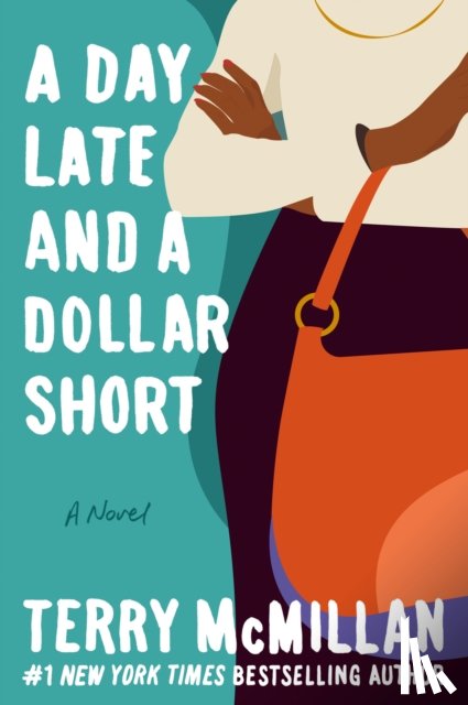 McMillan, Terry - A Day Late and a Dollar Short