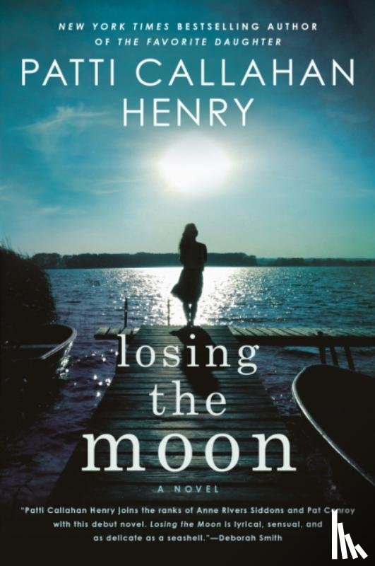 Henry, Patti Callahan - Losing the Moon