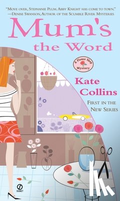Collins, Kate - Mum's the Word
