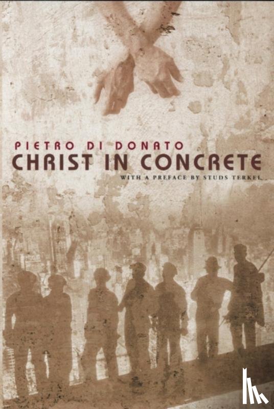 di Donato, Pietro - Christ in Concrete