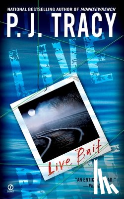 Tracy, P. J. - LIVE BAIT