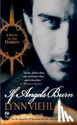 Viehl, Lynn - If Angels Burn