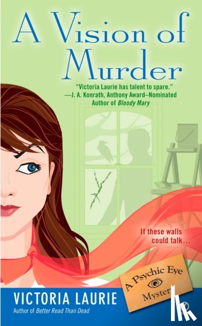 Laurie, Victoria - A Vision of Murder: A Psychic Eye Mystery