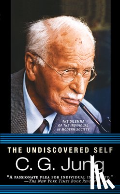 Jung, C. G. - Jung, C: Undiscovered Self