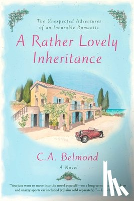 Belmond, C. A. - A Rather Lovely Inheritance