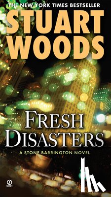 Woods, Stuart - Fresh Disasters