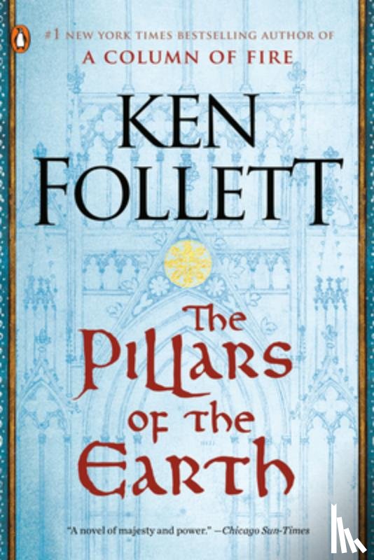 Ken Follett - The Pillars of the Earth