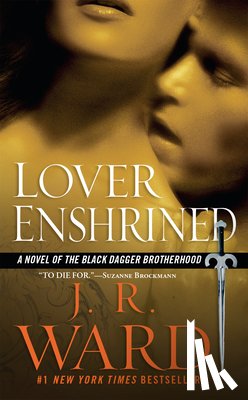Ward, J. R. - Lover Enshrined: A Novel of the Black Dagger Brotherhood