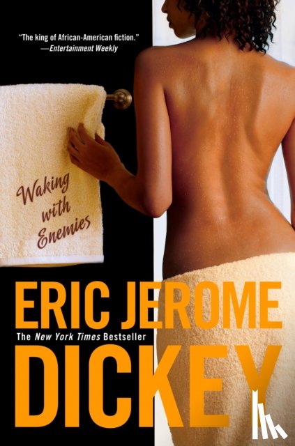 Dickey, Eric Jerome - Waking with Enemies