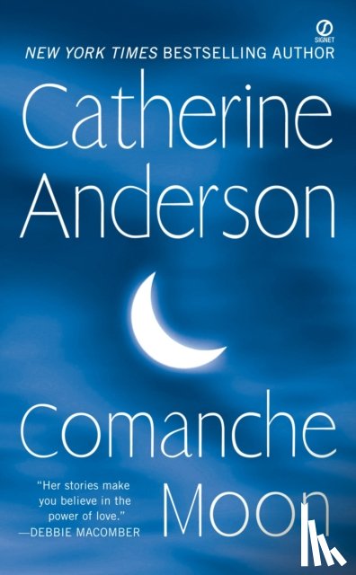 Anderson, Catherine - Comanche Moon