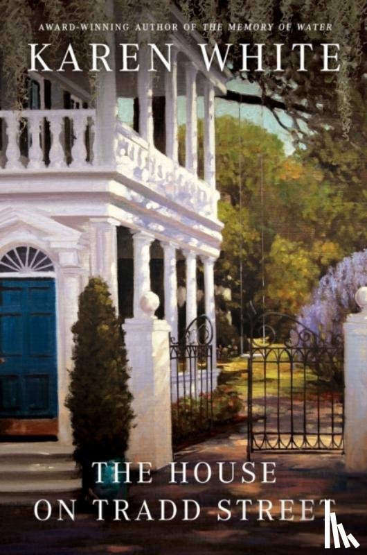 White, Karen - The House on Tradd Street