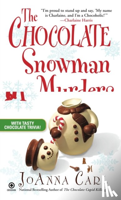 Carl, Joanna - CHOCOLATE SNOWMAN MURDERS