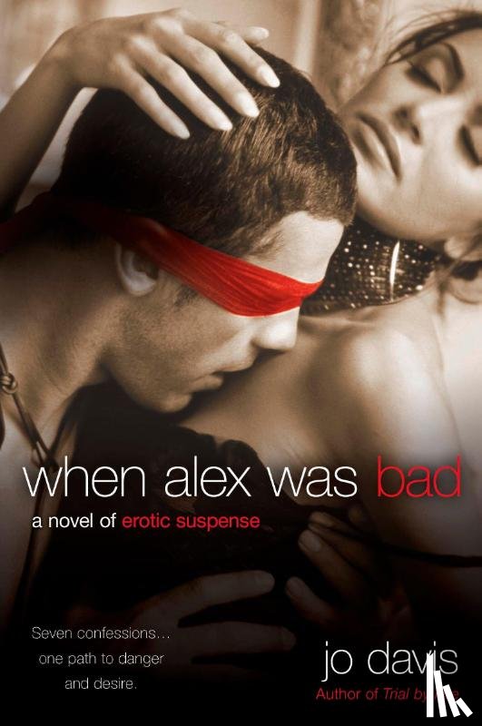 Davis, Jo - When Alex Was Bad
