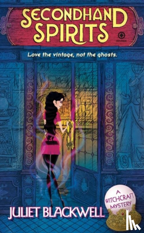 Blackwell, Juliet - Blackwell, J: Secondhand Spirits