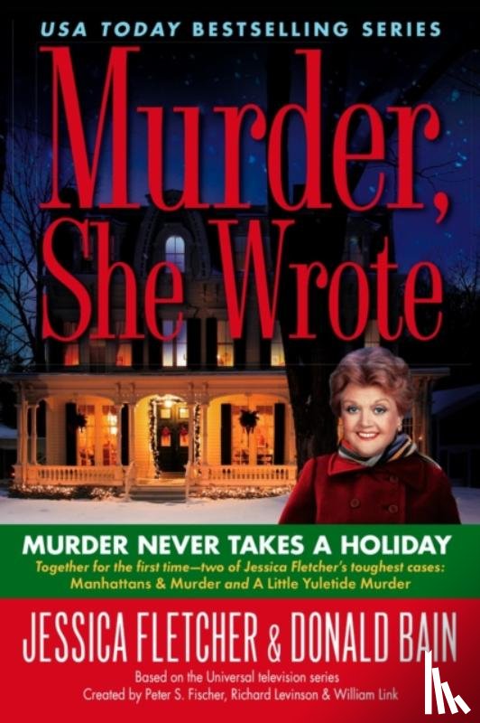 Fletcher, Jessica - Murder, She Wrote: Murder Never Takes a Holiday