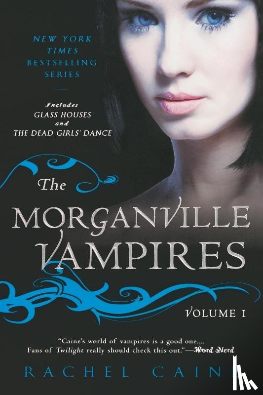Caine, Rachel - The Morganville Vampires, Volume 1