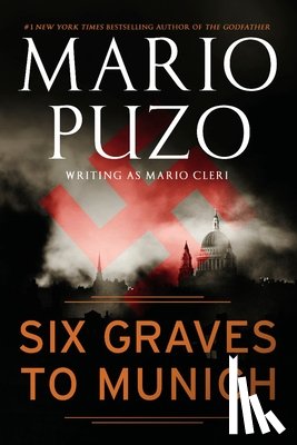 Mario Puzo - Six Graves to Munich