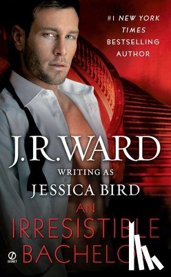 Ward, J. R. - An Irresistible Bachelor