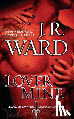 J.R. Ward - Lover Mine