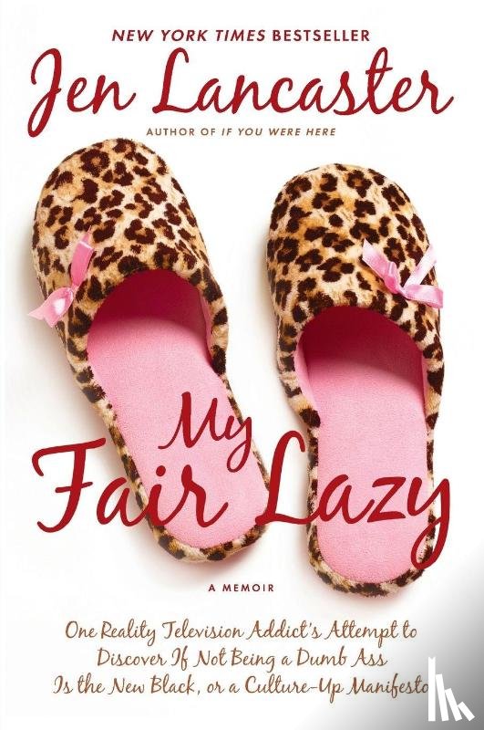 Lancaster, Jen - My Fair Lazy
