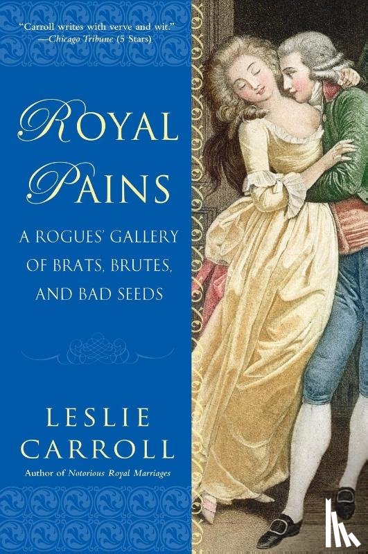 Leslie Carroll - Royal Pains