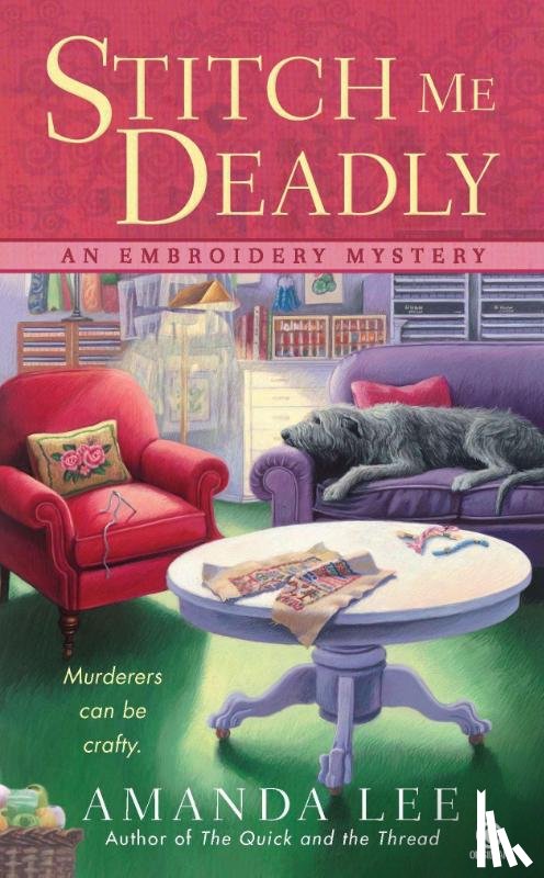 Lee, Amanda - Stitch Me Deadly