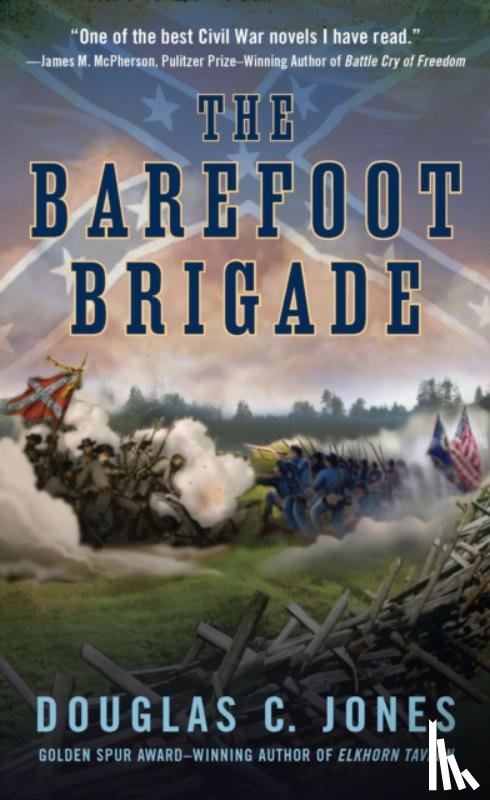 Jones, Douglas C. - The Barefoot Brigade