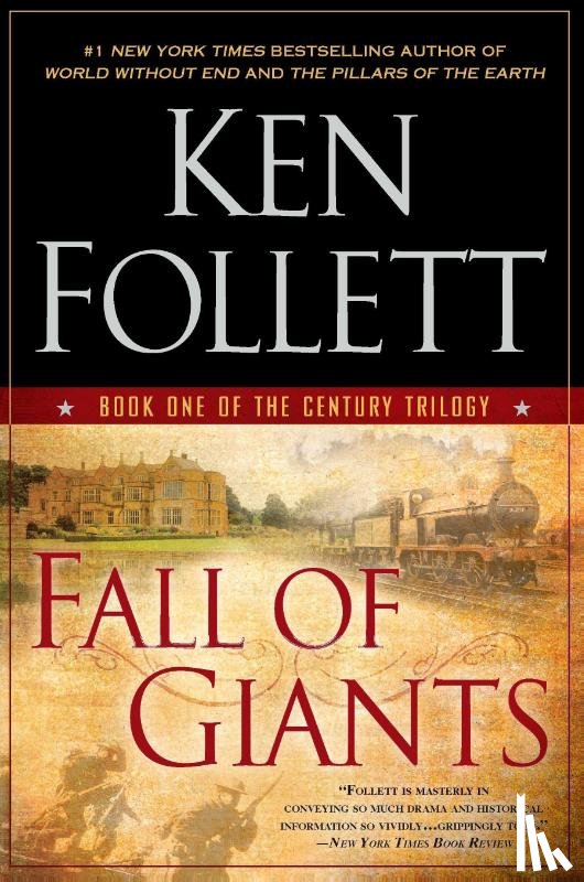 Follett, Ken - FALL OF GIANTS