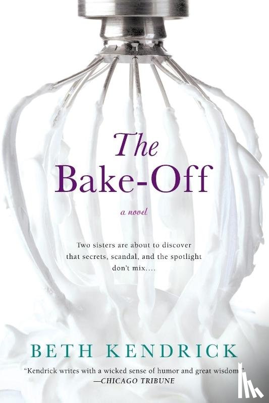 Kendrick, Beth - The Bake-Off