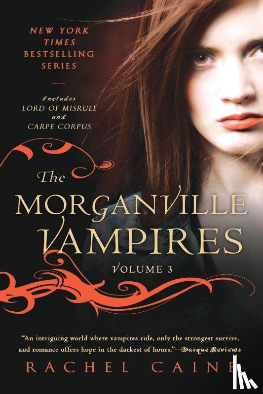 Caine, Rachel - The Morganville Vampires, Volume 3