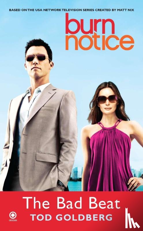 Goldberg, Tod - Burn Notice: The Bad Beat
